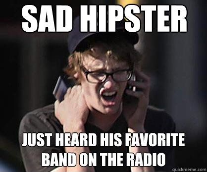 Sad hipster